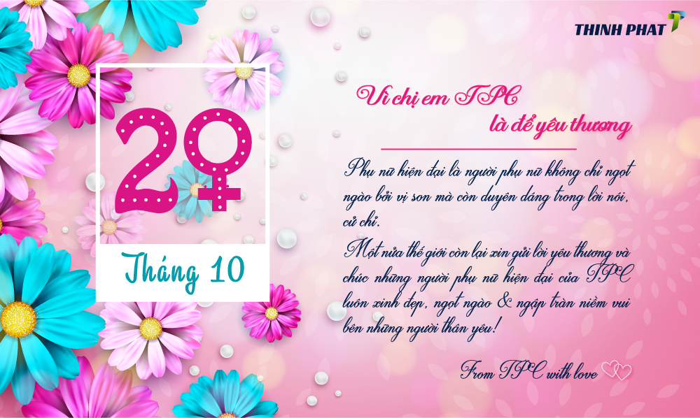 TPC CHÚC MỪNG NGÀY PHỤ NỮ VIỆT NAM 20/10